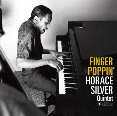 Horace Silver: Finger Poppin' + 6 Bonus Tracks! (Artwork By Iconic Photographer William Claxton) - CD