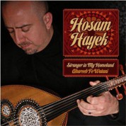 Hossam Hayek: Stranger in My Homeland - CD