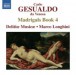 Gesualdo: Madrigals, Book 4 - CD