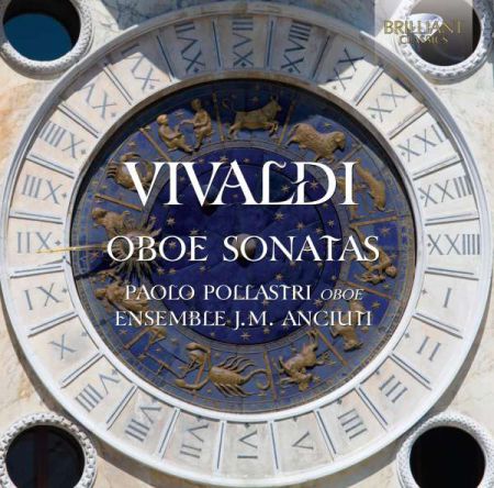 Ensemble J.M. Anciuti, Paolo Pollastri, Gaetano Nasillo, Alberto Guerra, Giovanna Losco: Vivaldi: Oboe Sonatas - CD
