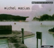 Michel Macias: Tout Et Son Contraire - CD