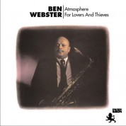 Ben Webster: Atmosphere For Lovers And Thieves - Plak