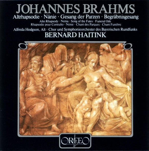 Bernard Haitink, Chor und Symphonieorchester des Bayerischen Rundfunks - Brahms: Altrhapsodie, Gesang der Parzen