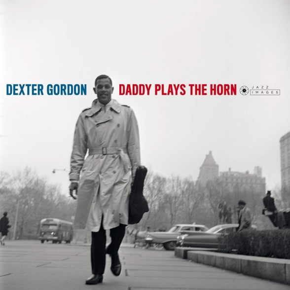 Dexter Gordon - Daddy Plays The Horn (Images by Iconic Photographer Francis Wolff)
