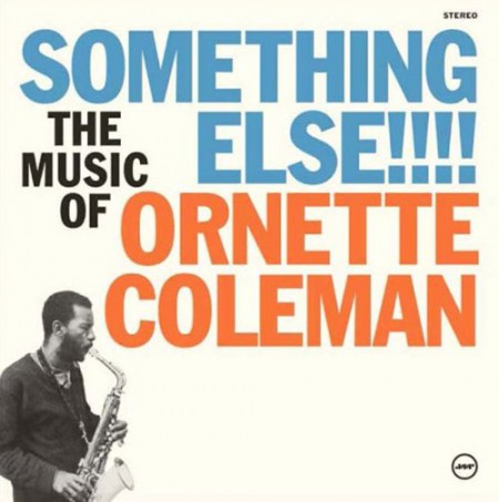 Ornette Coleman: Something Else!!! - Plak
