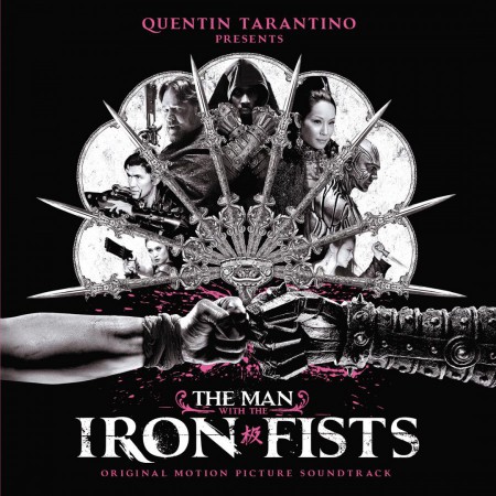 Çeşitli Sanatçılar: The Man With The Iron Fists (Limited Edition - Silver Vinyl) - Plak