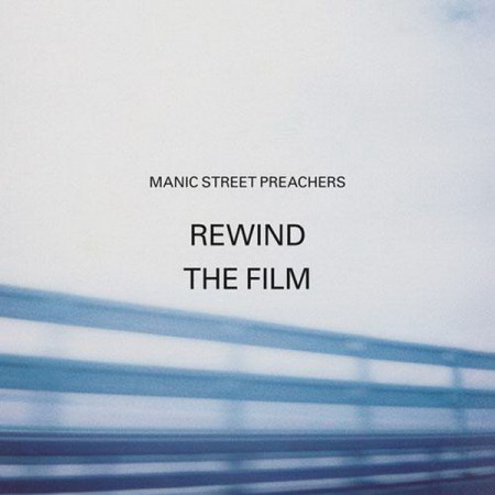 Manic Street Preachers: Rewind The Film - CD