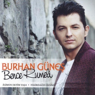 Burhan Güneş: Bence Rumeli - CD