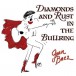 Diamonds and Rust In The Bullring - Plak