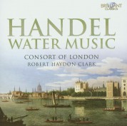 Consort Of London, Robert Haydon Clark: Handel: Water Music - CD