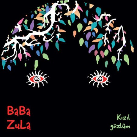 Baba Zula: Kızıl Gözlüm (12' Single Plak) - Single Plak