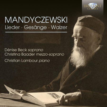 Christian Lambour, Christina Baader: Mandyczewski: Lieder, Gesänge and Waltzes - CD