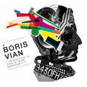 Çeşitli Sanatçılar: Boris Vian, On N'est Pas Là Pour Se Faire Engueuler! - CD