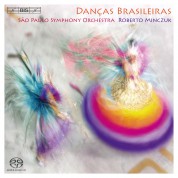 São Paulo Symphony Orchestra, Roberto Minczuk: Danças Brasileiras - SACD