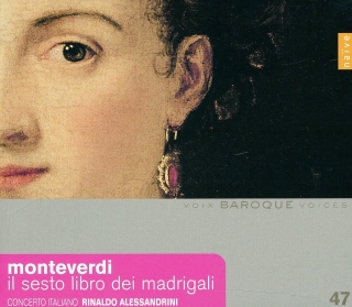 Rinaldo Alessandrini, Concerto Italiano: Monteverdi: Madrigali Libro 6 - CD