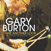 Gary Burton: Take Another Look: A Career Retrospective - Plak