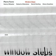 Pierre Favre: Window Steps - CD