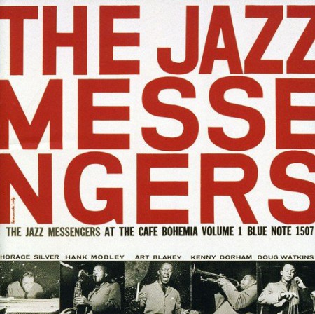 Art Blakey & The Jazz Messengers: At the Cafe Bohemia Vol.1 - CD