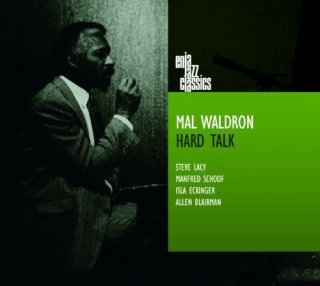 Mal Waldron: Hard Talk / Black Glory - CD