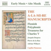 A-La-Mi-Re Manuscripts (The): Flemish Polyphonic Treasures - CD