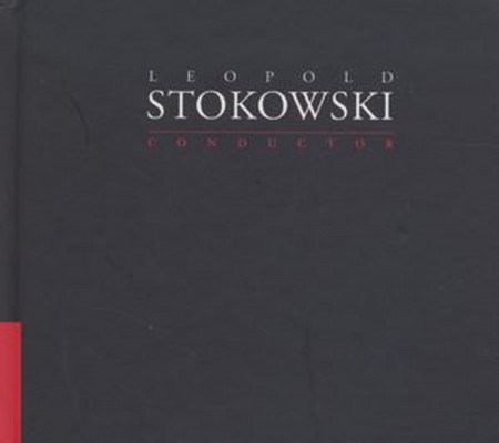 Leopold Stokowski: Conductor - CD