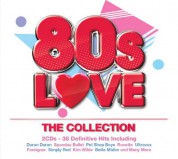 Çeşitli Sanatçılar: 80s Love - The Colleciton - CD