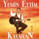 Kayahan: Yemin Ettim - Plak