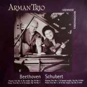 Arman Trio: Beethoven, Schubert: Piano Trios - CD