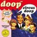 Doop: Circus Doop  (Limited Numbered Edition - Candy Cotton Vinyl) - Plak