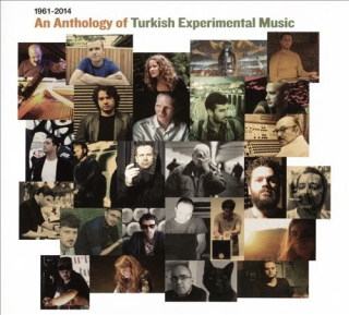 Çeşitli Sanatçılar: An Anthology of Turkish Experimental Music (1961-2014) - CD
