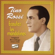 Rossi, Tino: Ecoutez Les Mandolines (1933-1950) - CD