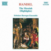 Scholars Baroque Ensemble: Handel: Messiah (Highlights) - CD