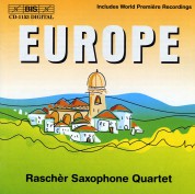 Rascher Saxophone Quartet: Europe -  Music for Saxophone Quartet - CD