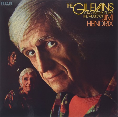 The Gil Evans Orchestra: Plays The Music of Jimi Hendrix - Plak