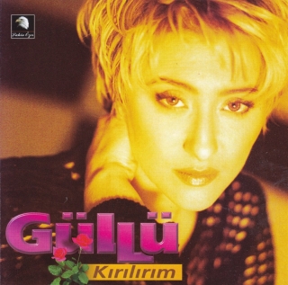 Güllü: Kırılırım - CD