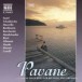 Pavane - Classical Favourites for Relaxing and Dreaming - CD