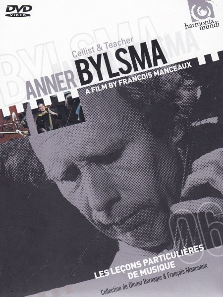 Anner Bylsma - Playing & teaching (A movie proposed by François Manceaux & Olivier Bernager) - DVD
