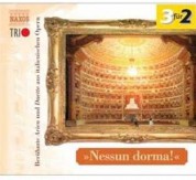 Çeşitli Sanatçılar: Nessun dorma! - Arien & Duette aus italienischen Opern - CD