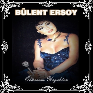Bülent Ersoy: Ölürsem Yazıktır (Canlı Kayıt - Remastered) - Plak