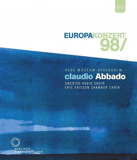 Berliner Philharmoniker, Claudio Abbado: Europakonzert 1998 from Stockholm - BluRay