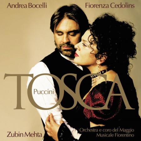 Andrea Bocelli, Carlo Guelfi, Coro Polifonico della Scuola di Musica di Fiesole, Fiorenza Cedolins, Orchestra e coro del Maggio Musicale Fiorentino, Zubin Mehta: Puccini: Tosca - CD