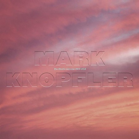Mark Knopfler: The Studio Albums 2009-2018 - Plak