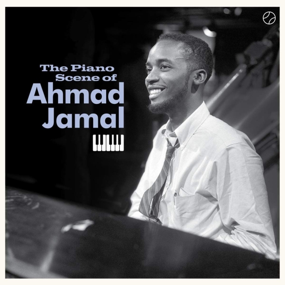 Ahmad Jamal - The Piano Scene Of Ahmad Jamal + 2 Bonus Tracks!