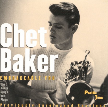 Chet Baker: Embraceable You - CD