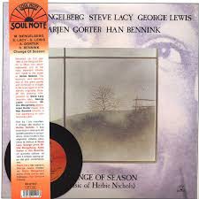 Misha Mengelberg, Steve Lacy (Caz) - Change Of Season (Music Of Herbie Nichols)