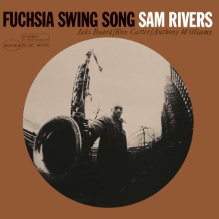 Sam Rivers: Fuchsia Swing Song [Blue Note 85th Anniversary Reissue Series] - UHQCD