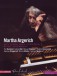 Martha Argerich: Verbier 2007 - 2008 - DVD