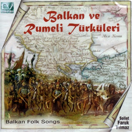 Faruk Yılmaz: Balkan ve Rumeli Türküleri 1 - CD