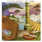 Weather Report: Mr. Gone (Limited Numbered Edition - Gold & Black Marbled Vinyl) - Plak