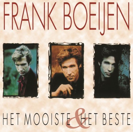 Frank Boeijen: Het Mooiste & Het Beste - Plak